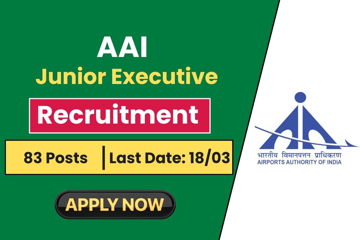 AAI Junior Executive Recruitment 2025 Finally Released - Check Vacancy Detail & Online Applying Process