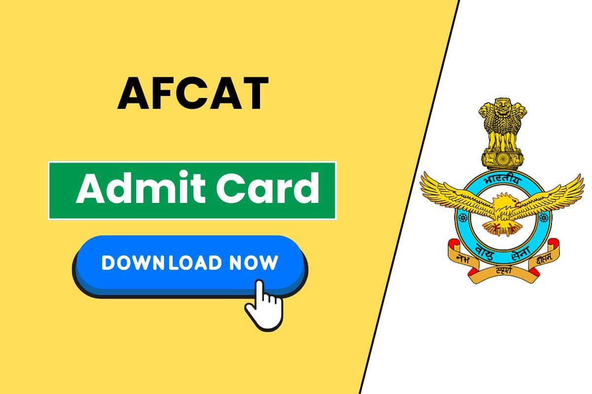 AFCAT Admit Card 2025 Finally Out - Click Here to Download Your Admit Card