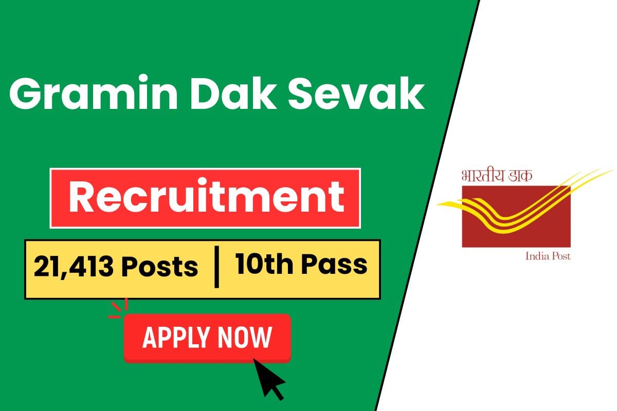 India Post GDS Recruitment 2025 Notice Out for 21413 Dak Sevaks - Check Vacancy Detail & Applying Process
