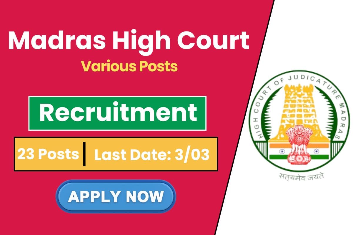 Madras High Court Recruitment 2025 Notice Out - Check Eligibility Criteria & Exam Pattern