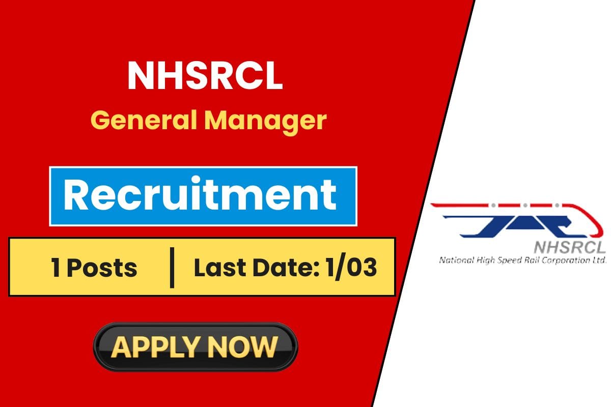 NHSRCL Recruitment 2025 Announced - Know Eligibility Criteria & How to Apply