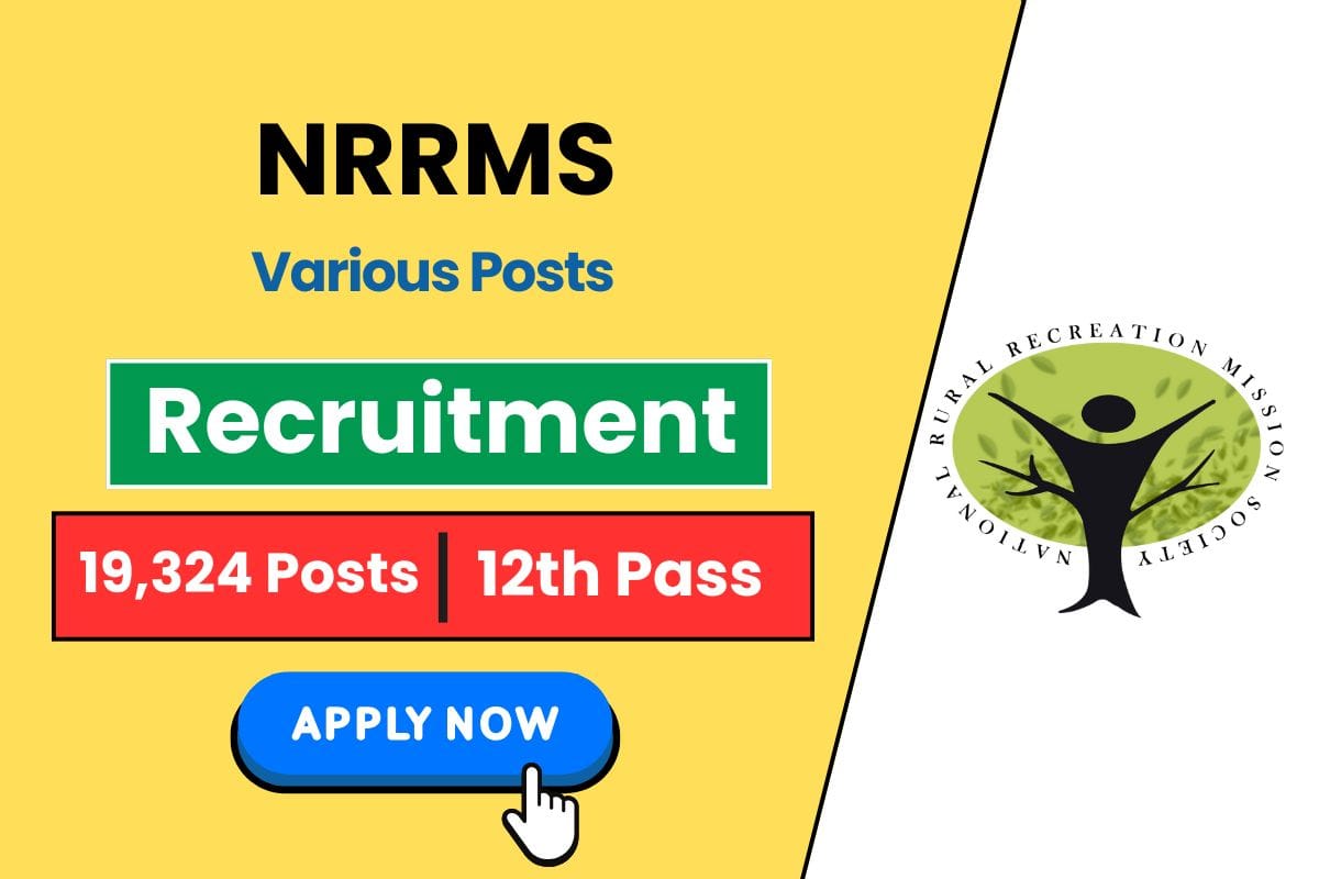 NRRMS Recruitment 2025 Announced For 19324 Vacancies - Check Vacancy Details & Apply Online Process
