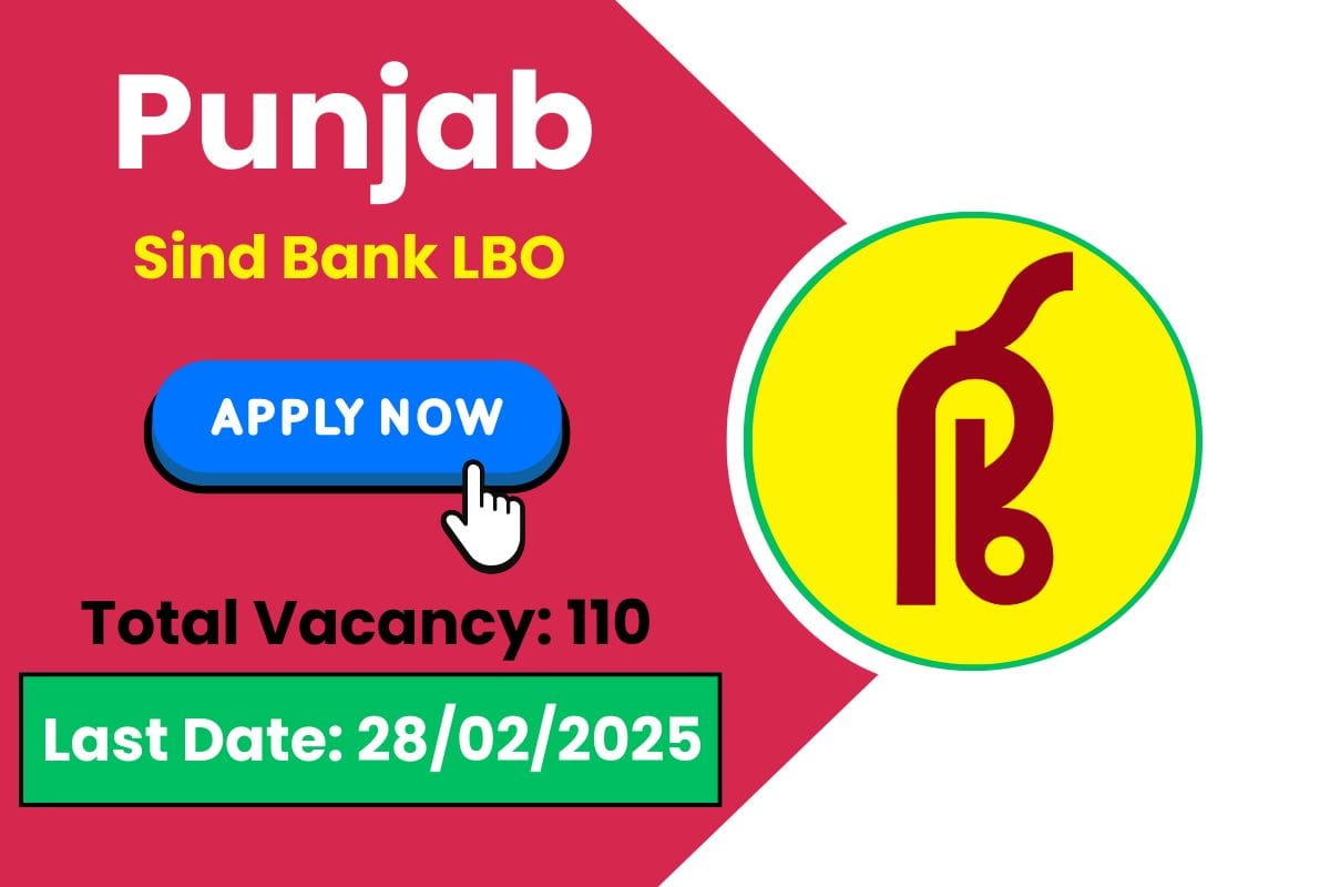 Punjab Sind Bank LBO Recruitment 2025 Notice Out for 110 Vacancies - Know Vacancy Distribution & Exam Pattern