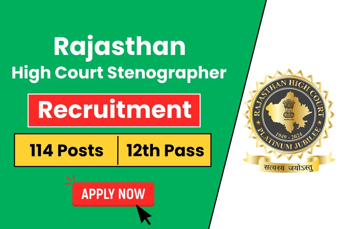 Rajasthan High Court Stenographer 2025 Notice Out for 144 Vacancies - Know Vacancy Details & How to Apply
