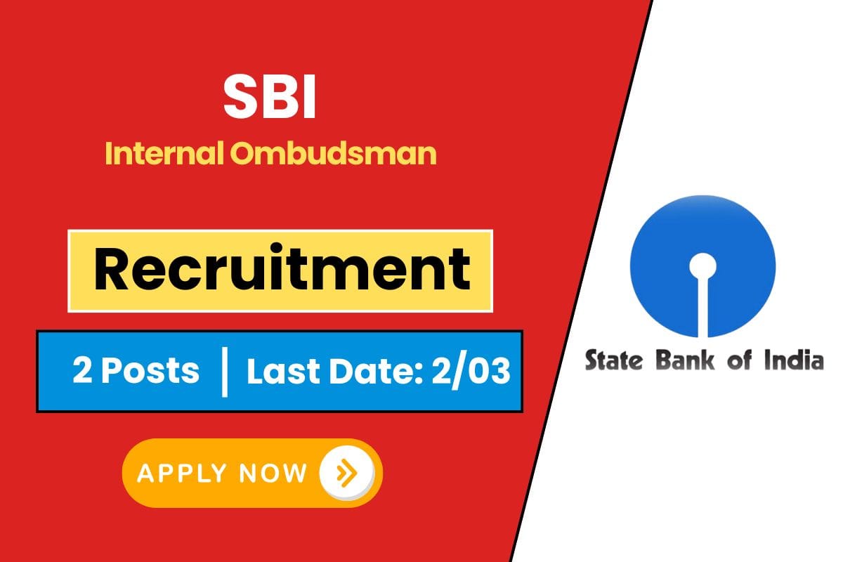 SBI Recruitment 2025 Apply for Internal Ombudsman Posts